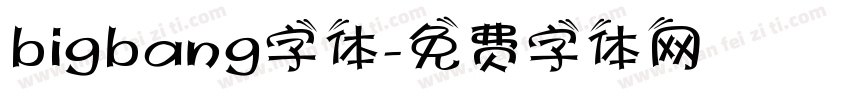 bigbang字体字体转换