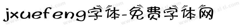 jxuefeng字体字体转换