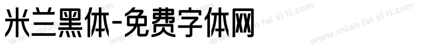 米兰黑体字体转换