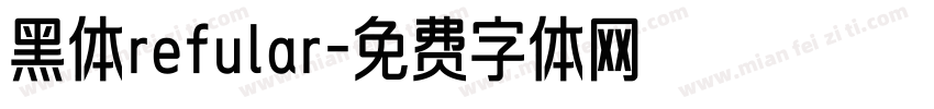 黑体refular字体转换