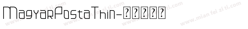 MagyarPostaThin字体转换