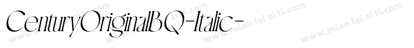 CenturyOriginalBQ-Italic字体转换