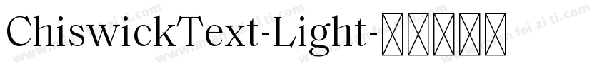 ChiswickText-Light字体转换