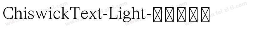 ChiswickText-Light字体转换