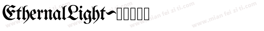 EthernalLight字体转换