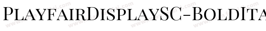 PlayfairDisplaySC-BoldItalic字体转换