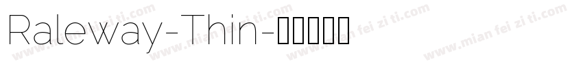 Raleway-Thin字体转换