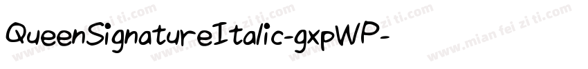 QueenSignatureItalic-gxpWP字体转换