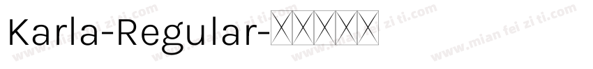 Karla-Regular字体转换
