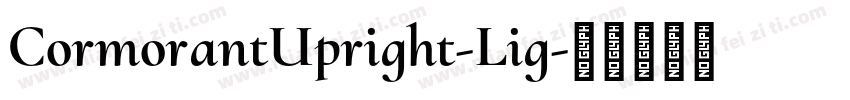 CormorantUpright-Lig字体转换