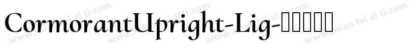 CormorantUpright-Lig字体转换