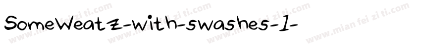 SomeWeatz-with-swashes-1字体转换