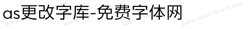 as更改字库字体转换