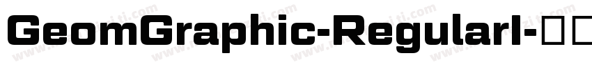 GeomGraphic-RegularI字体转换