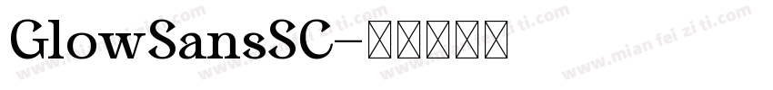 GlowSansSC字体转换