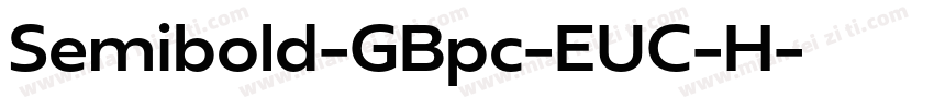 Semibold-GBpc-EUC-H字体转换