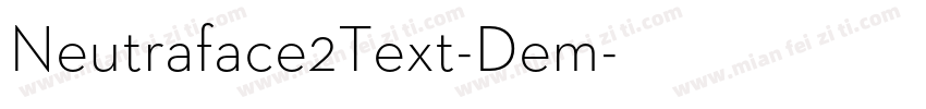 Neutraface2Text-Dem字体转换