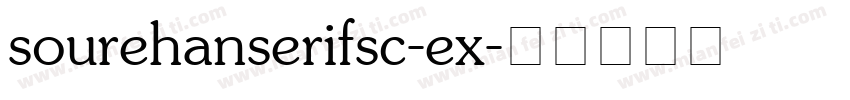 sourehanserifsc-ex字体转换