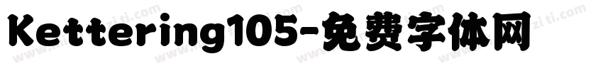 Kettering105字体转换