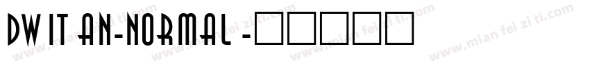 Dwitan-Normal字体转换