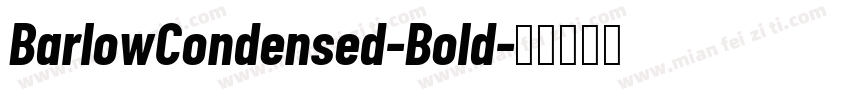 BarlowCondensed-Bold字体转换