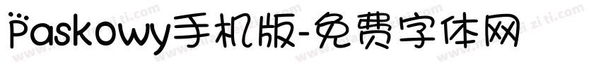 Paskowy手机版字体转换