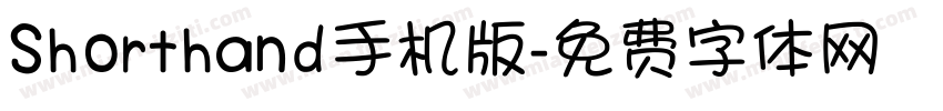 Shorthand手机版字体转换