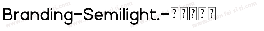 Branding-Semilight.字体转换