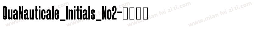 QuaNauticale_Initials_No2字体转换