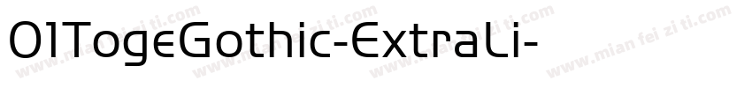 01TogeGothic-ExtraLi字体转换