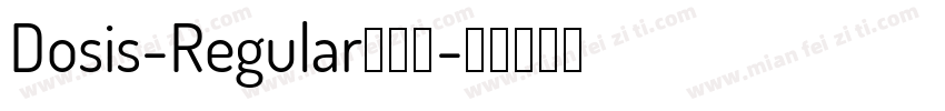 Dosis-Regular手机版字体转换