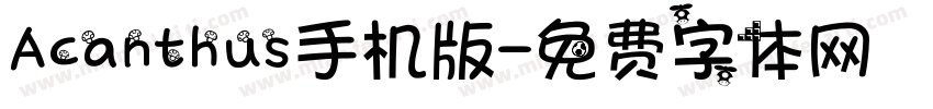 Acanthus手机版字体转换