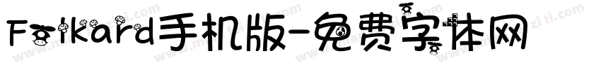 Folkard手机版字体转换