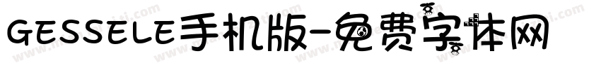 GESSELE手机版字体转换