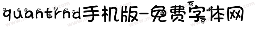 quantrnd手机版字体转换