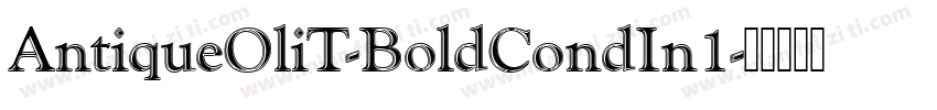 AntiqueOliT-BoldCondIn1字体转换