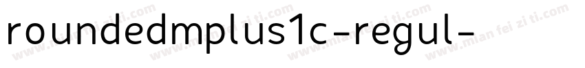 roundedmplus1c-regul字体转换