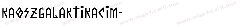 KaoszGalaktikaCim字体转换