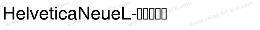 HelveticaNeueL字体转换