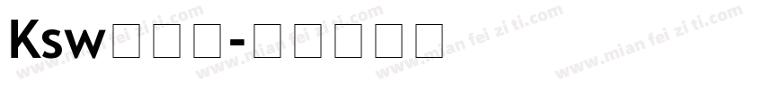 Ksw新豪龍字体转换
