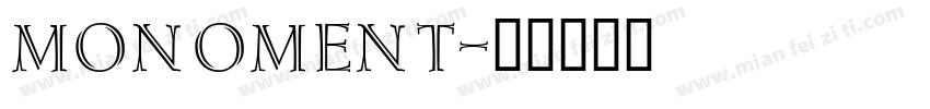 monoment字体转换