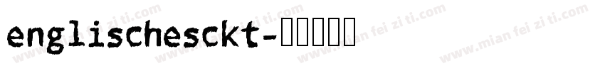 englischesckt字体转换