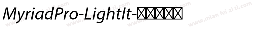 MyriadPro-LightIt字体转换