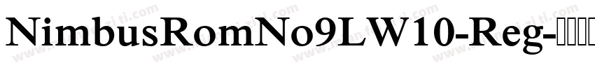 NimbusRomNo9LW10-Reg字体转换