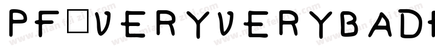 Pf_veryverybadfont6字体转换