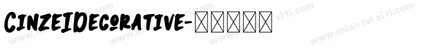 CinzeIDecorative字体转换