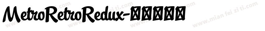 MetroRetroRedux字体转换