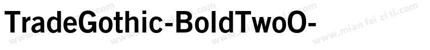 TradeGothic-BoldTwoO字体转换