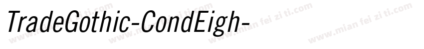 TradeGothic-CondEigh字体转换