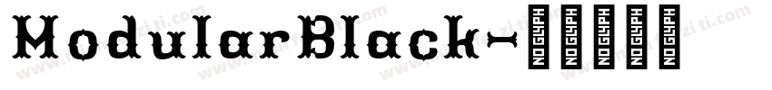 ModularBlack字体转换